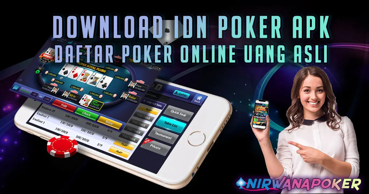 IDN Poker - Download IDN Poker APK - Daftar Poker IDN Play